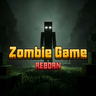 Zombie Game : Reborn
