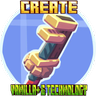 Create: Vanilla+ & Technology