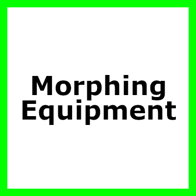 Morphing Equipment