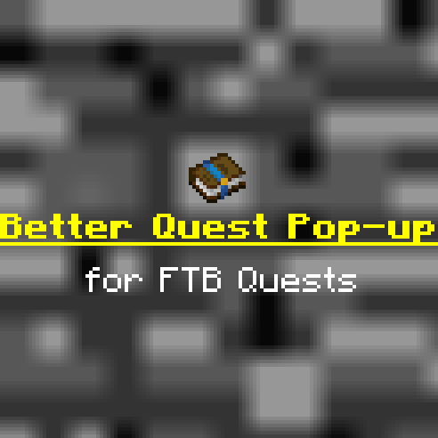 Better Quest Pop-up