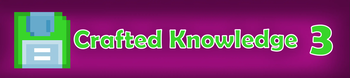 Crafted Knowledge 3 Banner