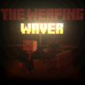 The Weeping Waver