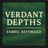 Verdant Depths: Fabric Reforged