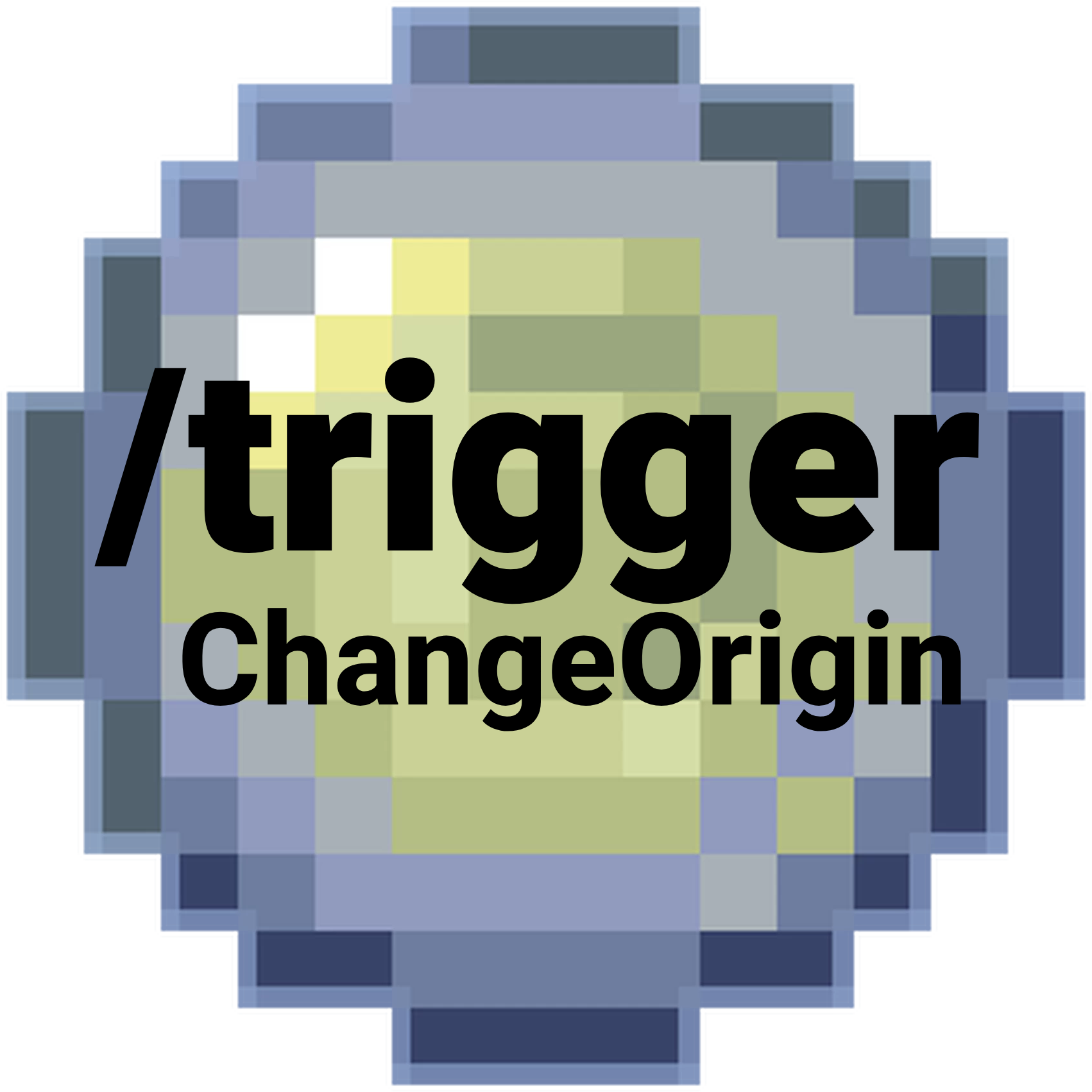 /trigger ChangeOrigin