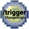 /trigger ChangeOrigin