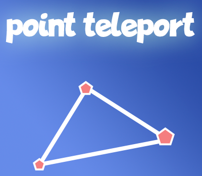 Point Teleport