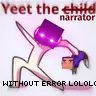 NarrusYeetus No Error