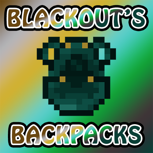 Blackout's Backpacks