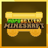 Hopo Better Mineshaft