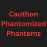 Cauthon Phantomized Phantoms