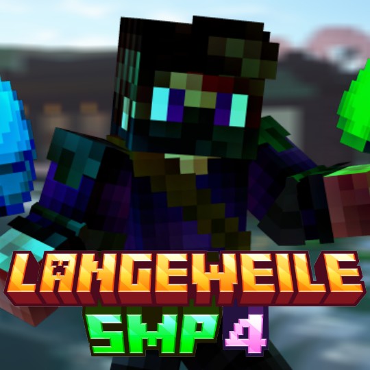 Langeweile SMP 4