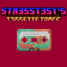 Str3ssT3st's Cassette Tapes