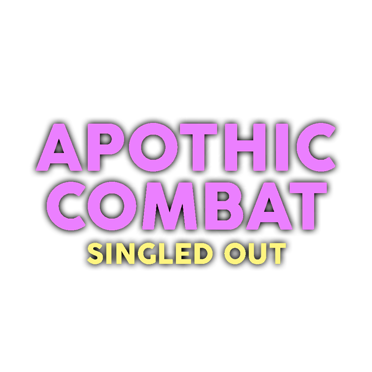 Apothic Combat: Singled Out