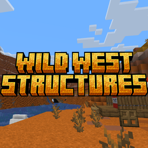 Wild west structures