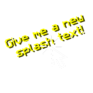 Give me a new splash text!