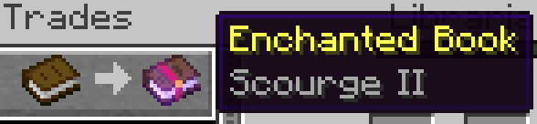 Scourge Offered by Villager Trade