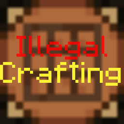 Illegal Craftings [Forge]