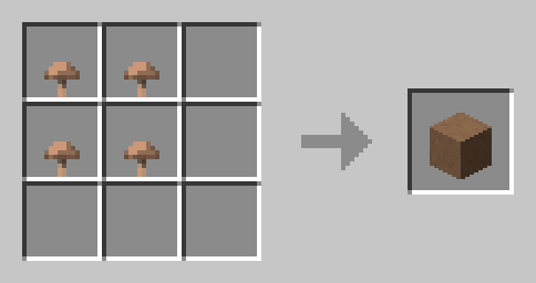 4 Brown Mushroom = Brown Mushroom Block