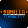 Vanilla Changes