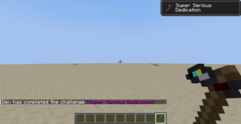 Super Serious Dedication Challenge (Advencement)