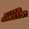 Better Markets!