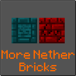 More Nether Bricks
