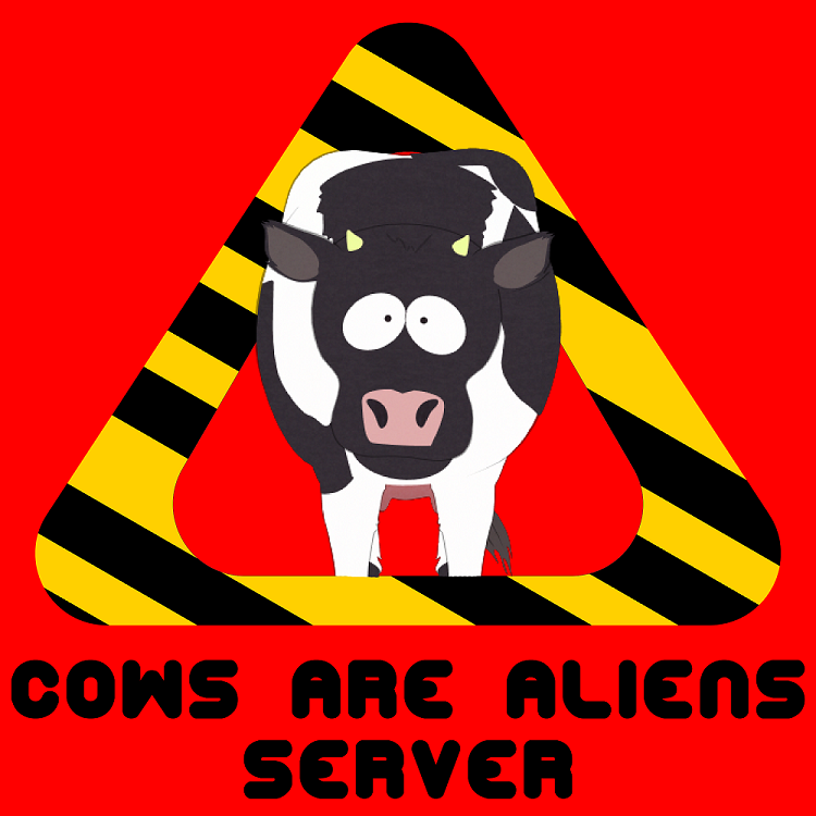Cows Are Aliens Server