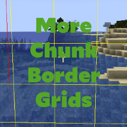 More Chunk Border Grids