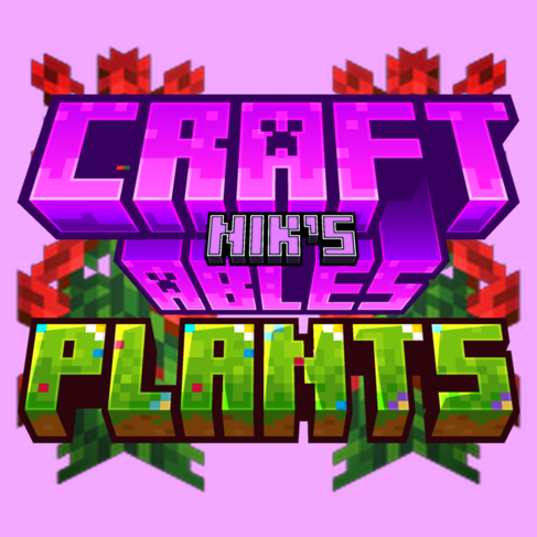 Nik's Craftables - Plants
