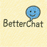 better-chat