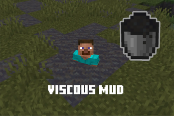 new block: Viscous Mud
