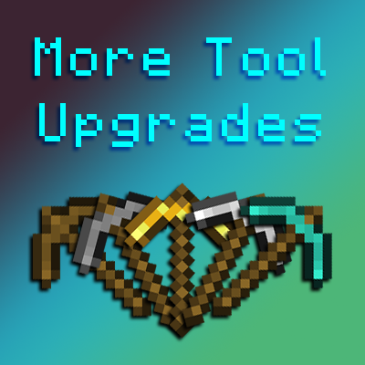 More Tool Upgrades