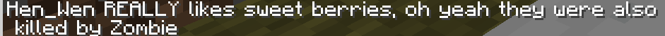 this is the death message for dying to sweet berries (assist)