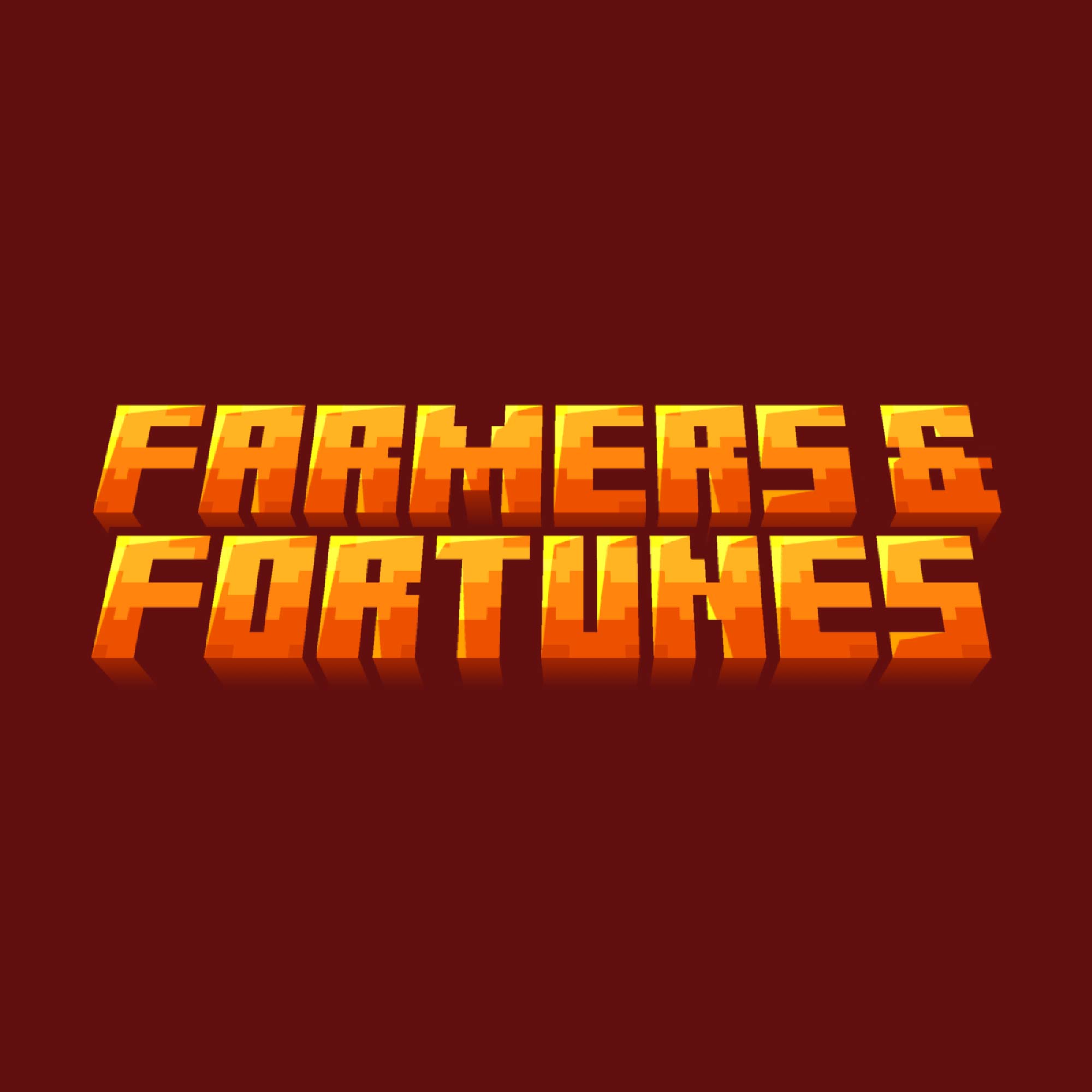 Farmers & Fortunes