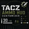 [Addon] TaCZ Ammo Hud Customizer