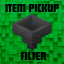 Item Pickup Filter