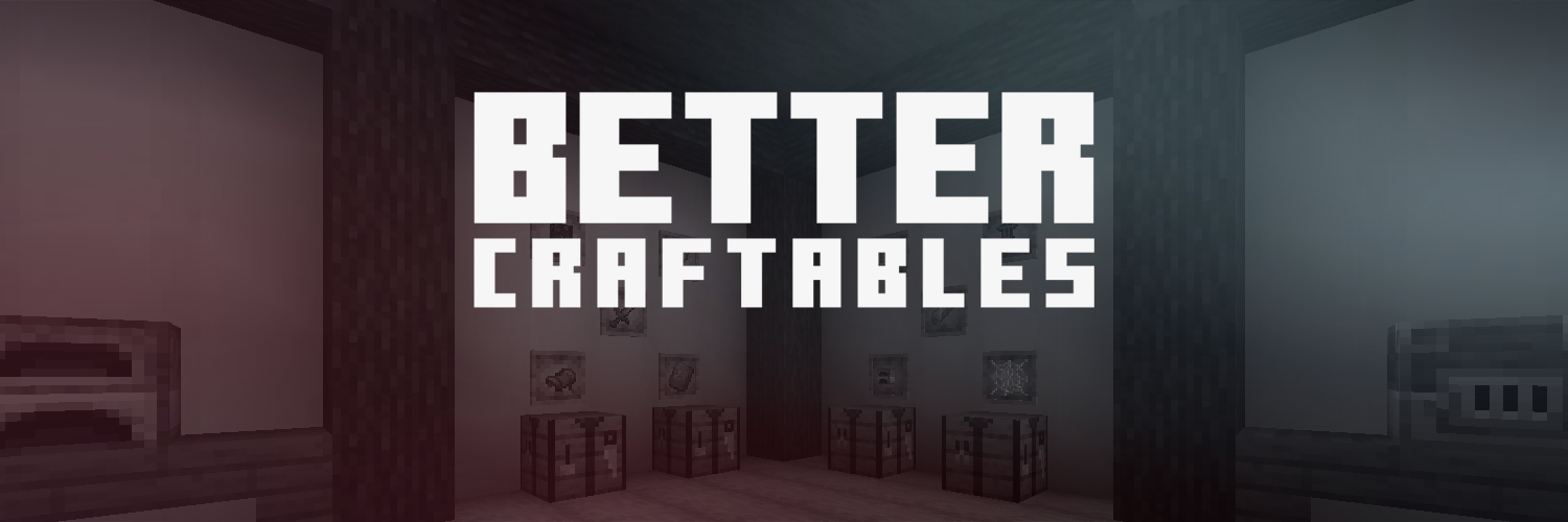 Better Craftables Header Image