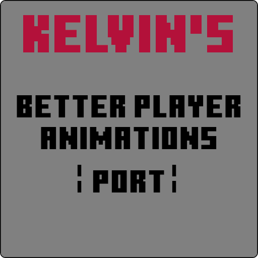 Kelvin's Better Player Animations Mod (1.19.3) - Make Default Better 