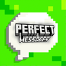 PerfectMessages