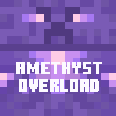 Amethyst Overload