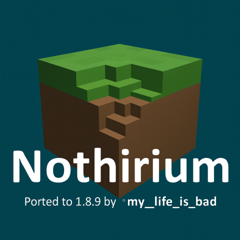 Nothirium 1.8.9 port