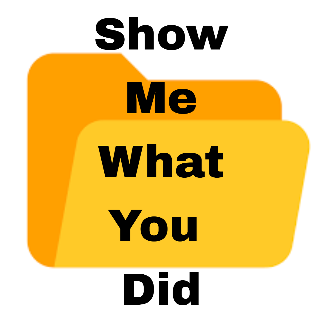 Show Me What You Did