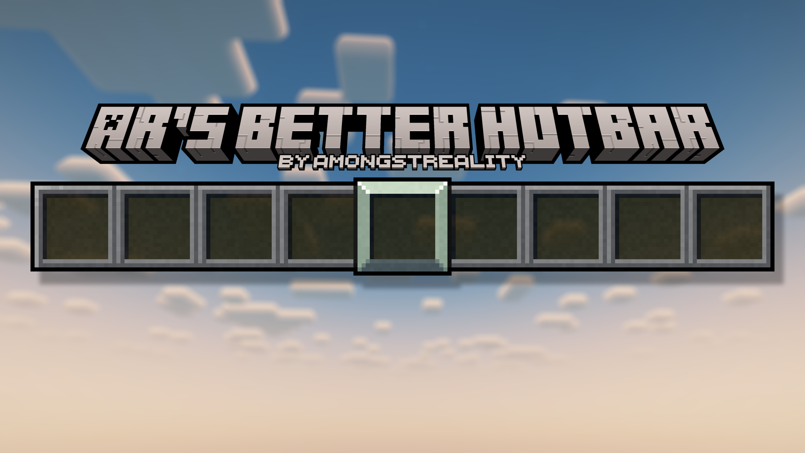 AR's Better Hotbar — SkinMC