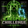 Creeper Challenge