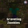 Graveling Zombies