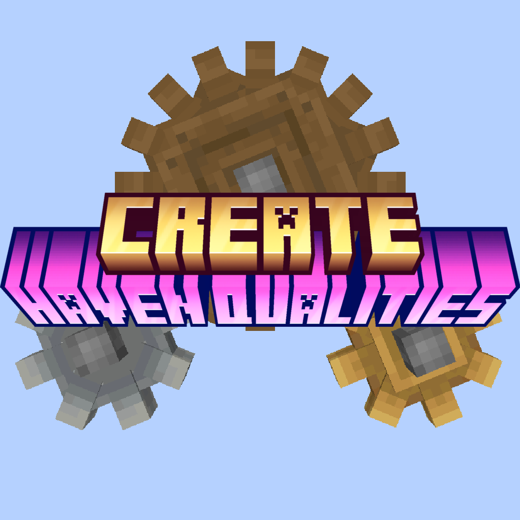 Create: Haven Qualities