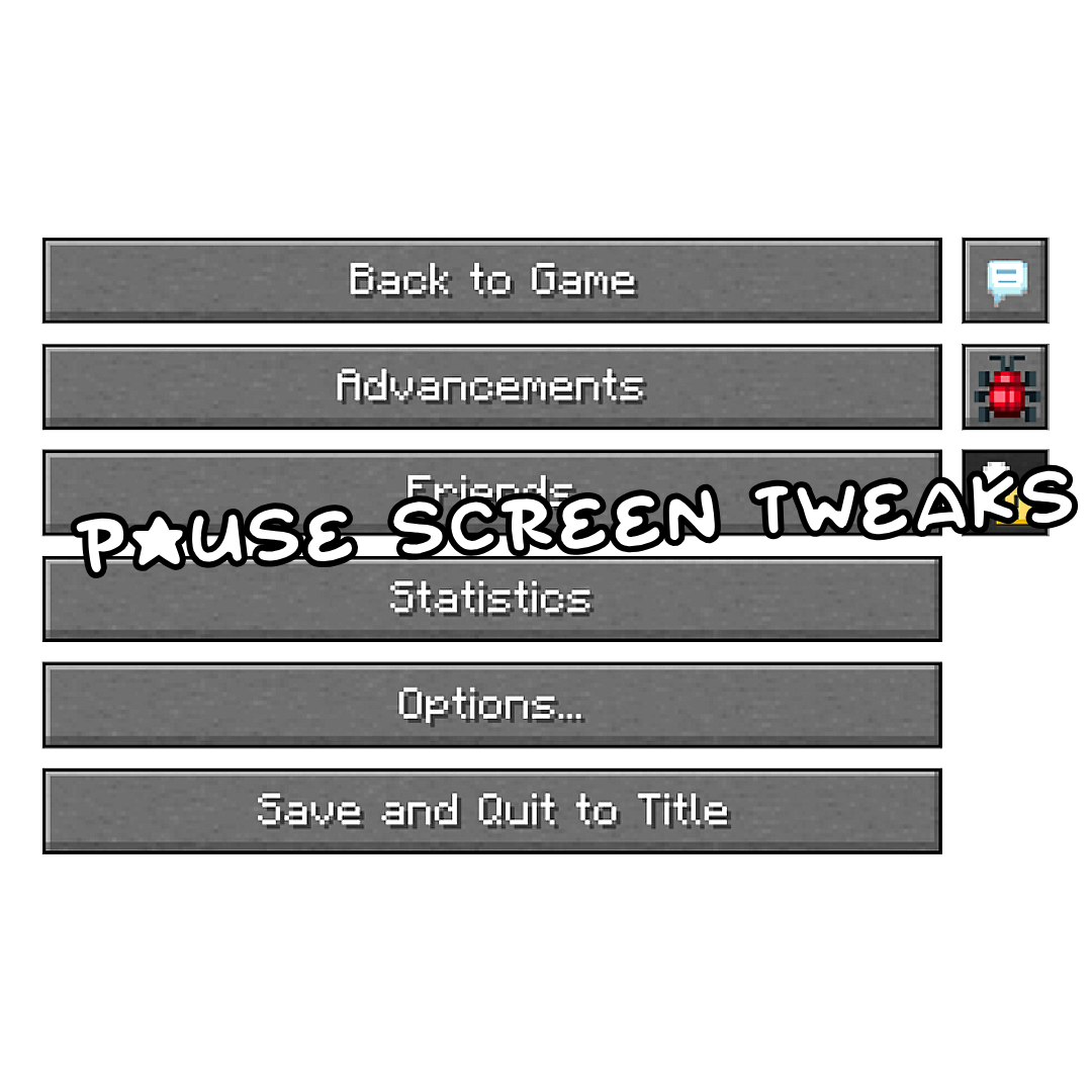 Pause Screen Tweaks