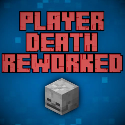 Player Death Reworked