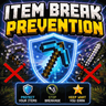 Item Break Prevention