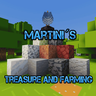 Martini´s Treasure and Farming